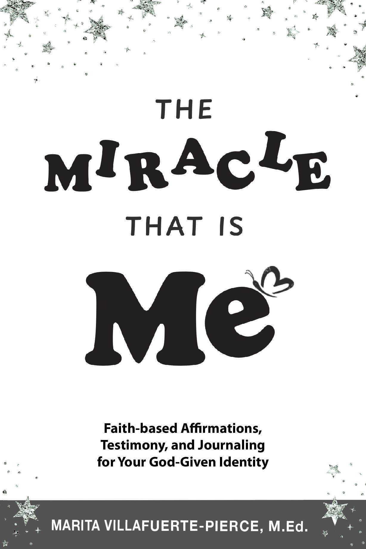 The Miracle That Is Me