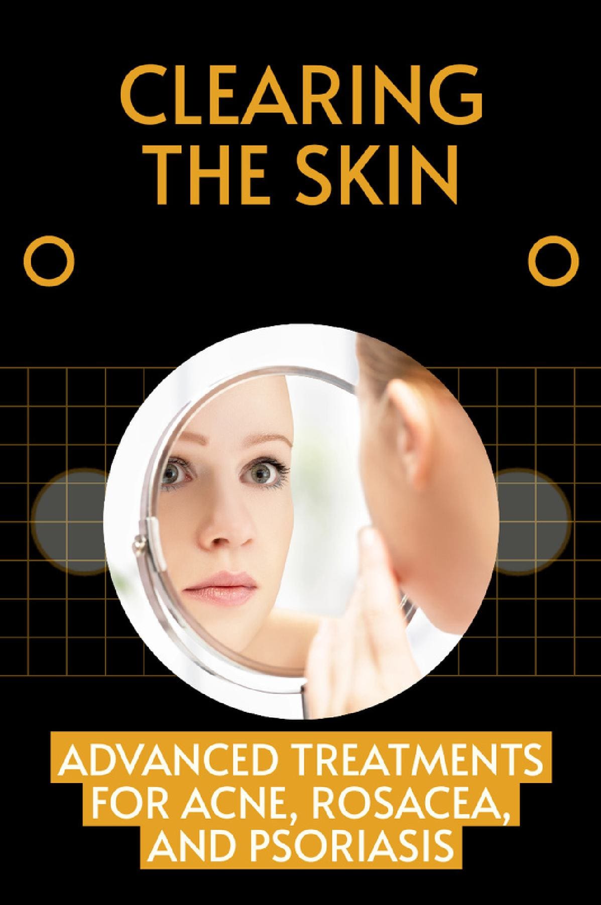 Clearing the Skin