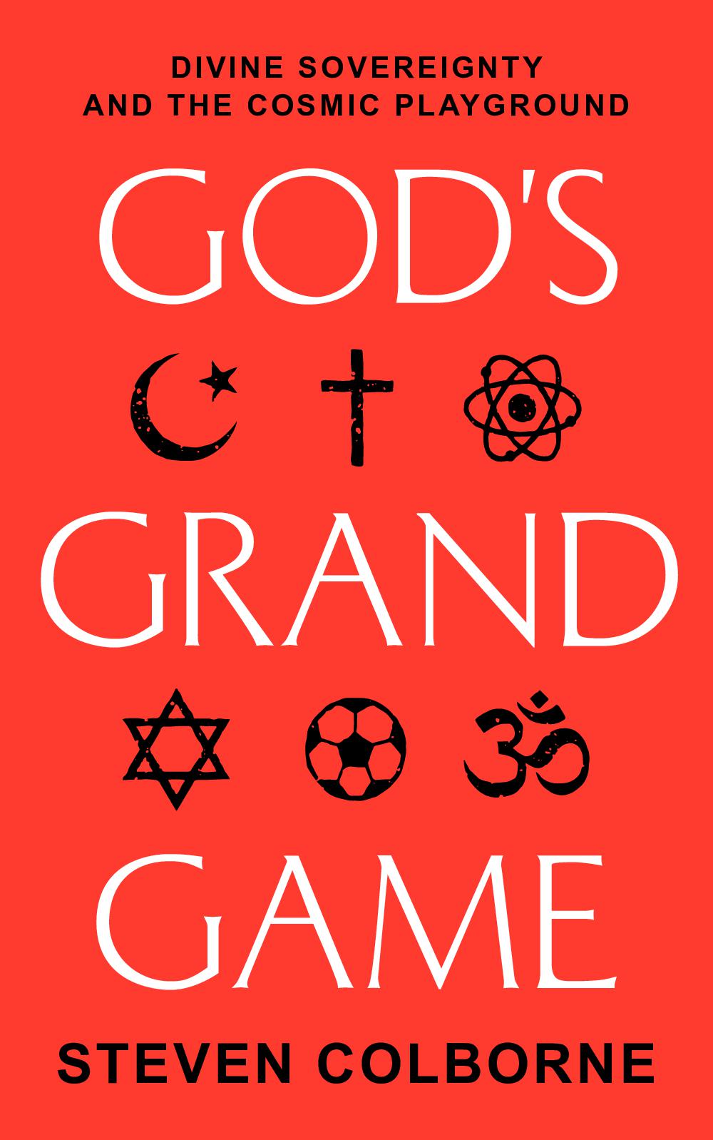 God's Grand Game