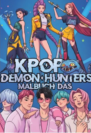 K-POP Das inoffizielle Malbuch für Fans von K-POP DEMON HUNTERS
