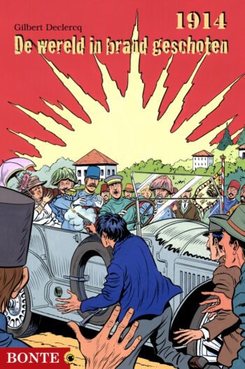 1914 De wereld in brand geschoten