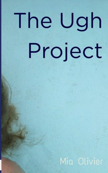 The Ugh Project