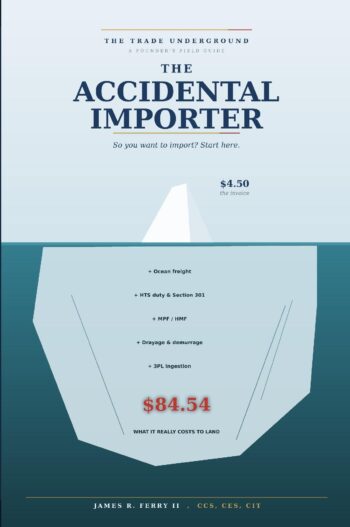 The Accidental Importer