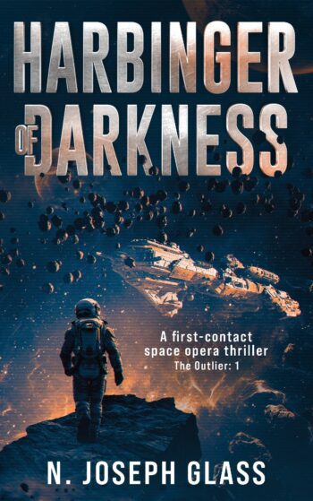 Harbinger of Darkness: A First Contact Space Opera Thriller