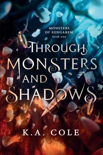 Through Monsters and Shadows