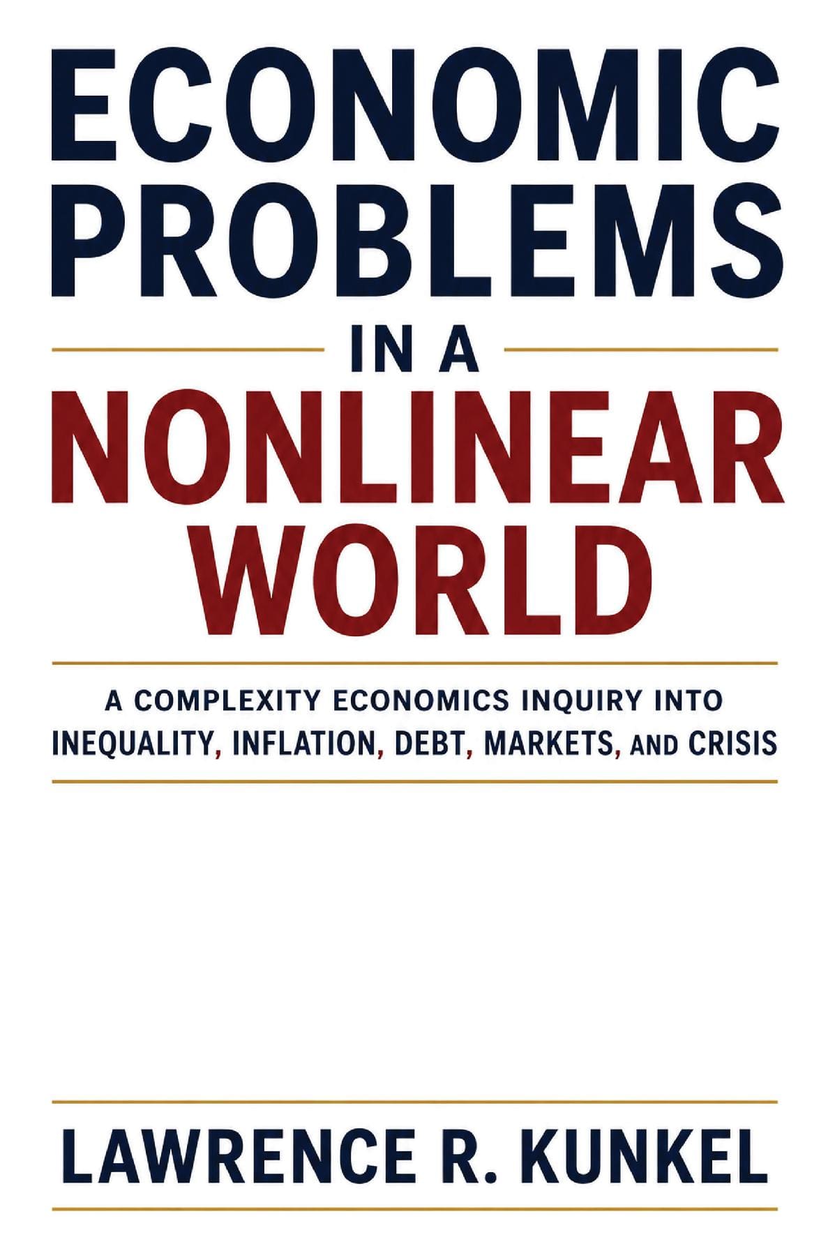 Economic Problems in a Nonlinear World