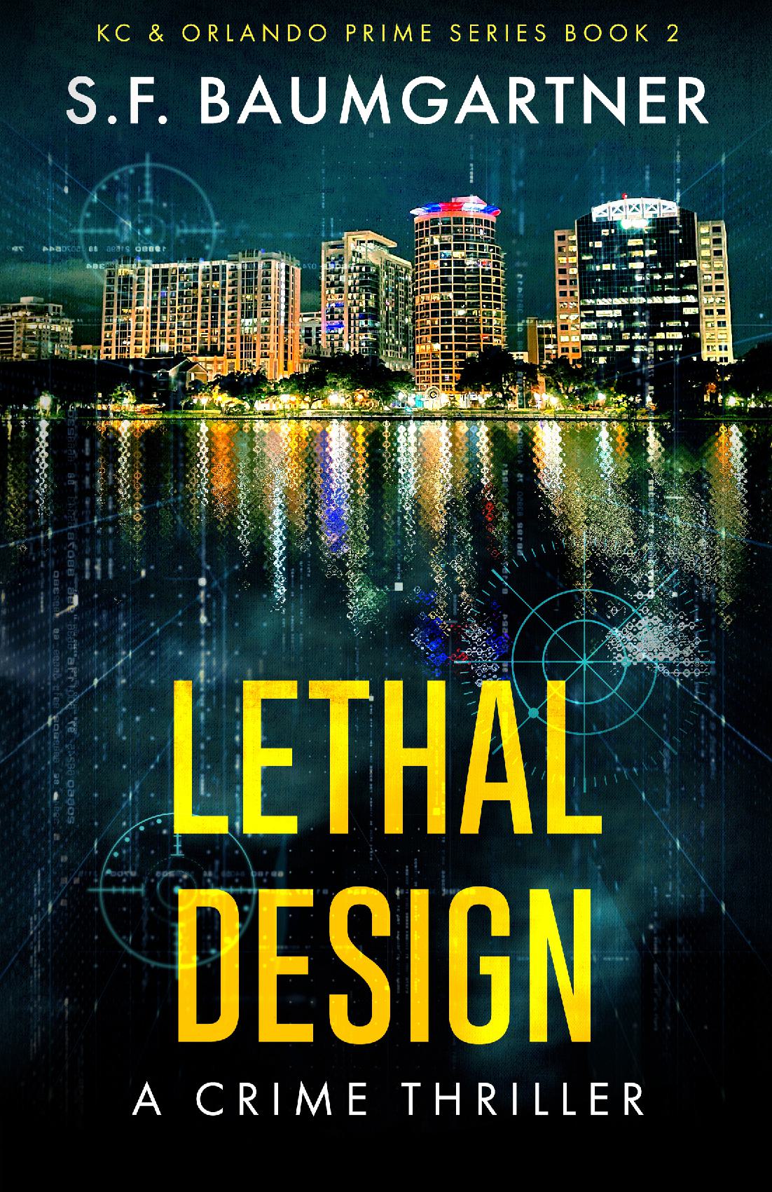 Lethal Design