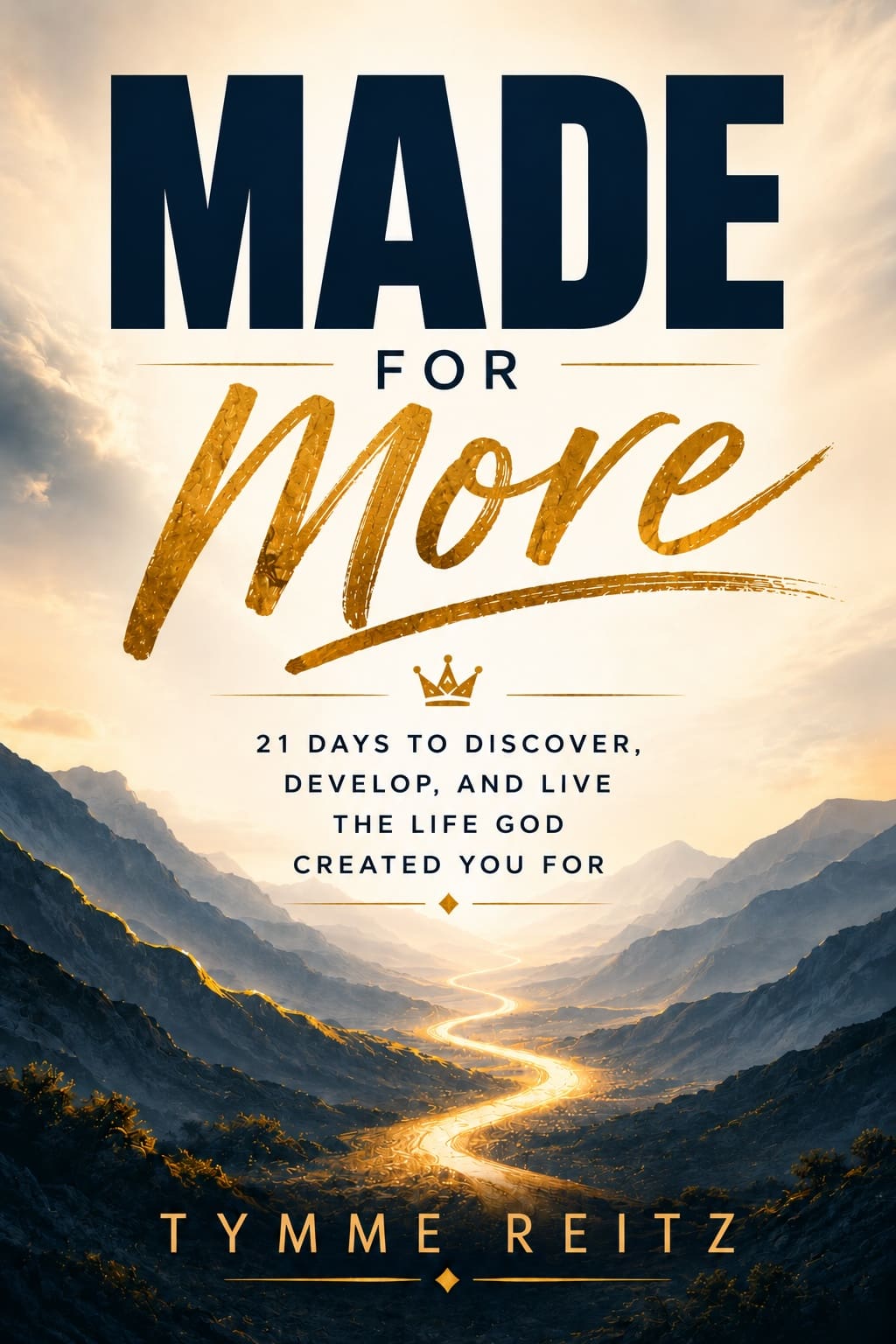 Made for More
