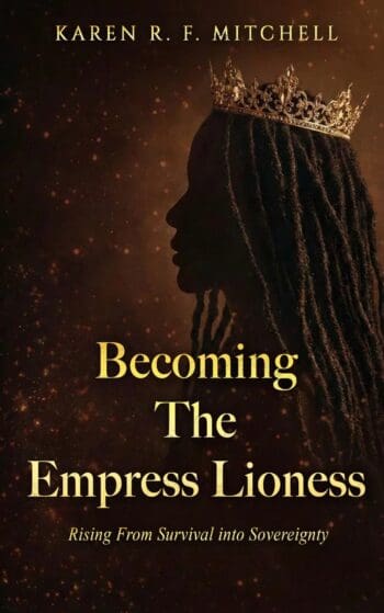 Becoming The Empress Lioness