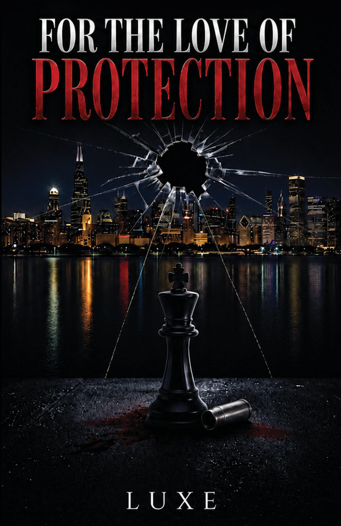 For The Love of Protection