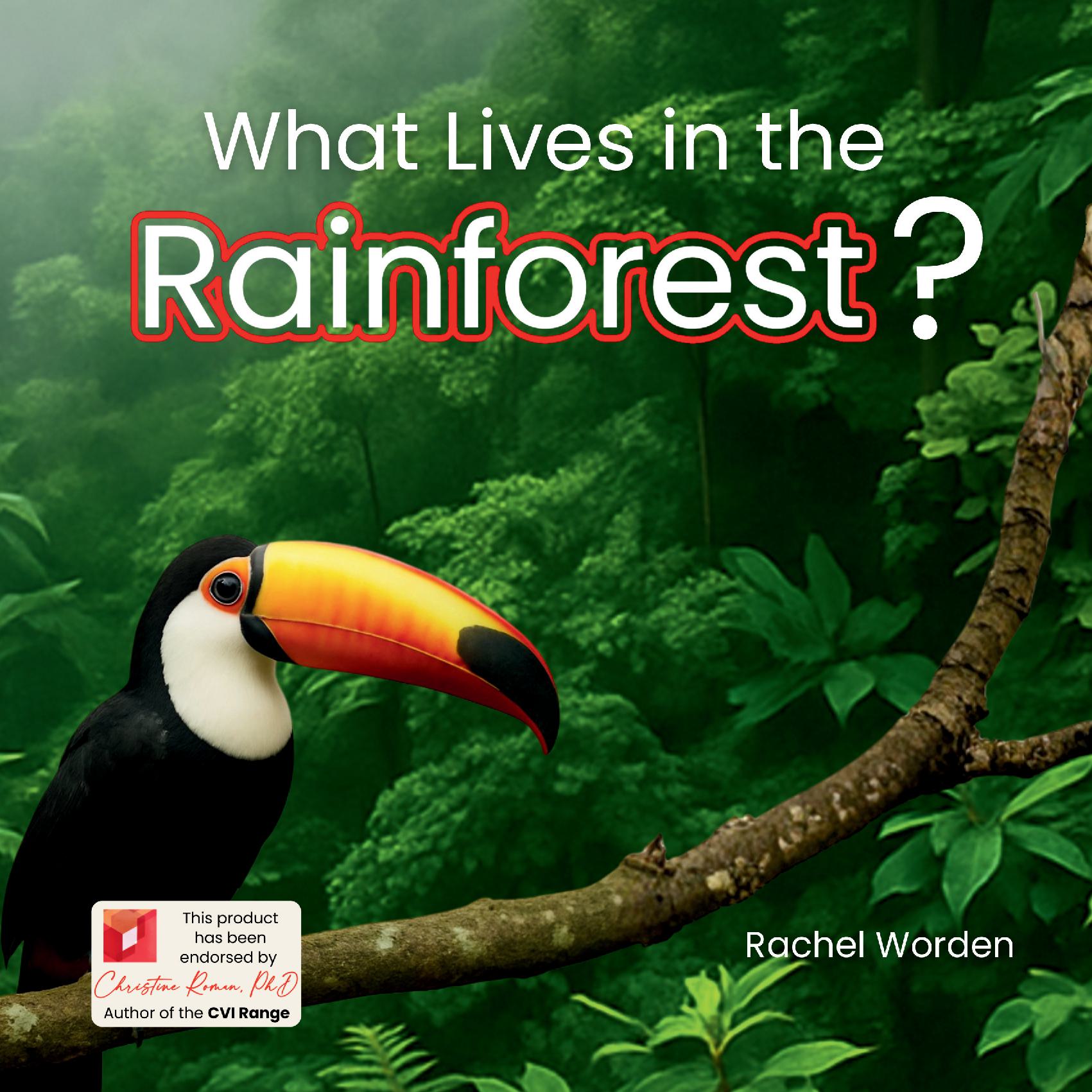 What Lives in the Rainforest?