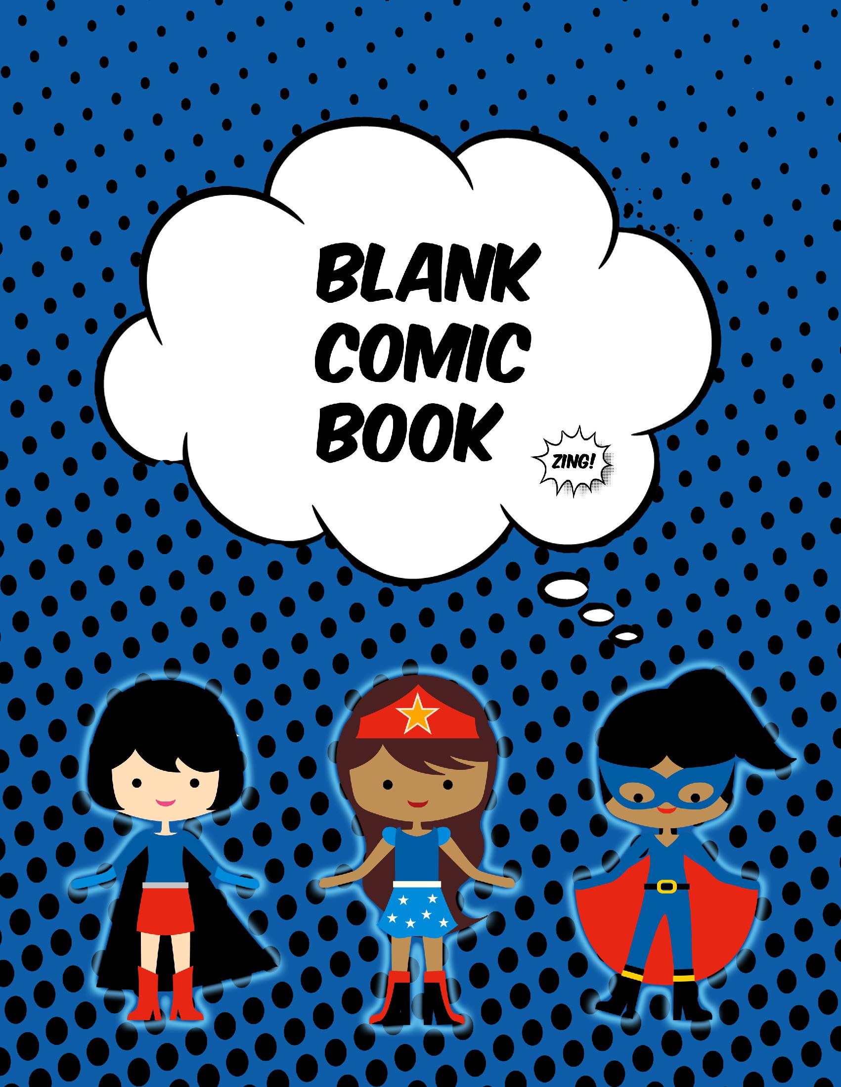 Zing! Blank Comic Book (8.5 x 11)