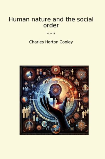 Human nature and the social order