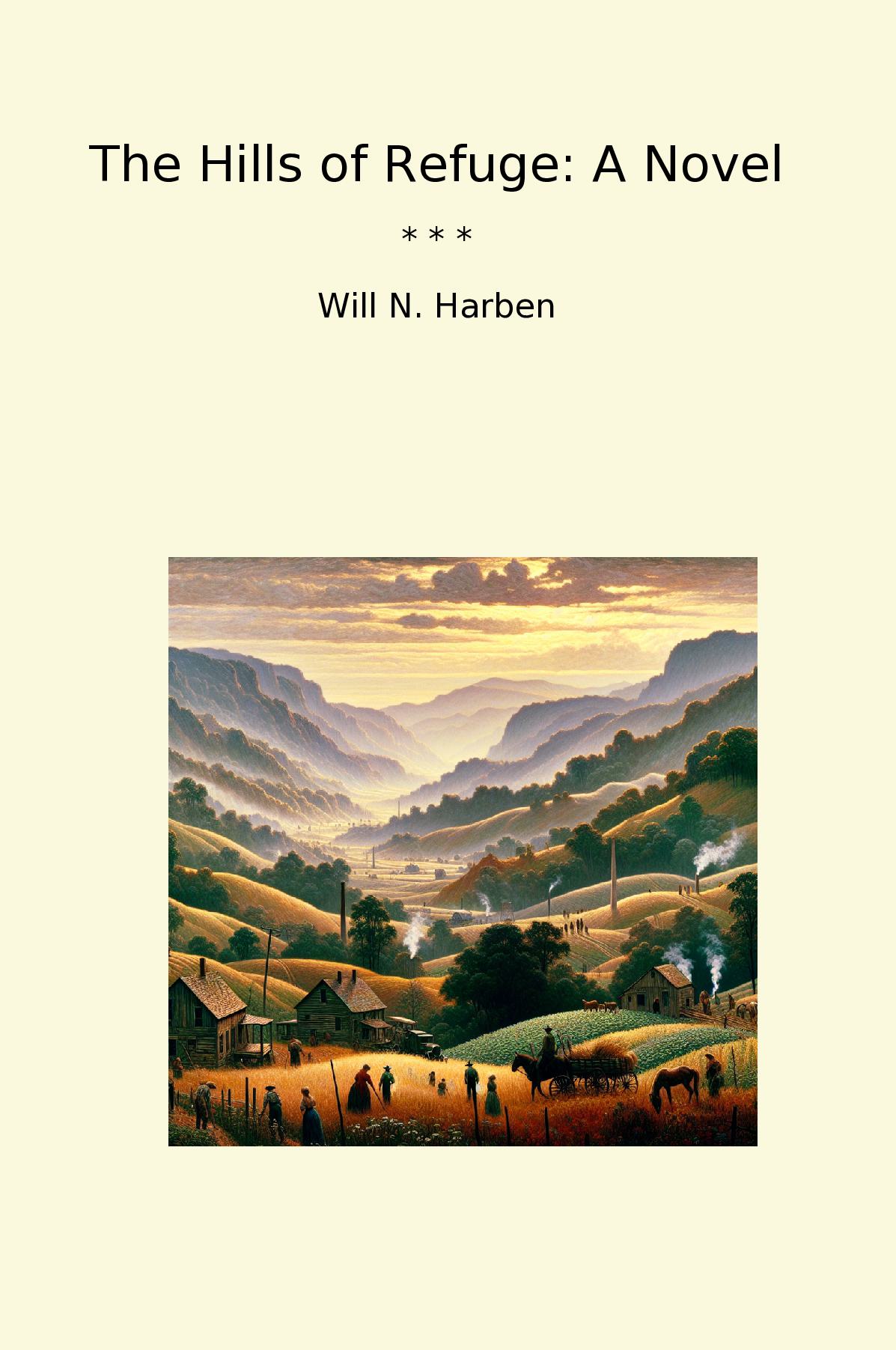 The Hills of Refuge: A Novel