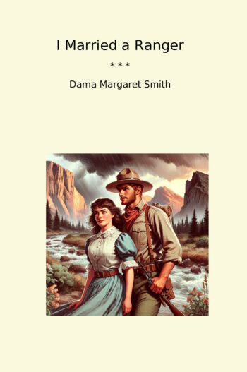 I Married a Ranger