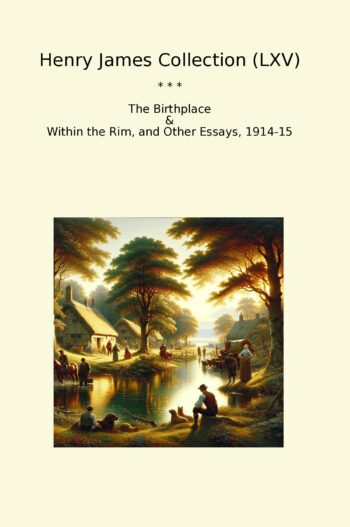 Henry James Collection (LXV)