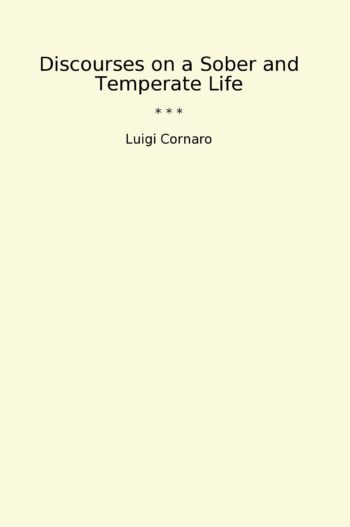 Discourses on a Sober and Temperate Life