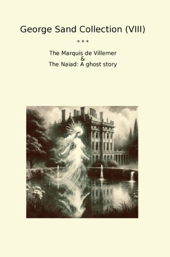 George Sand Collection (VIII)