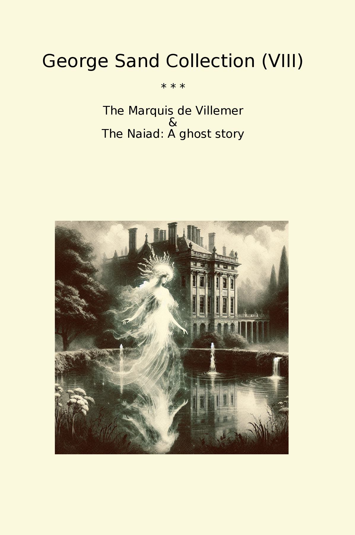 George Sand Collection (VIII)