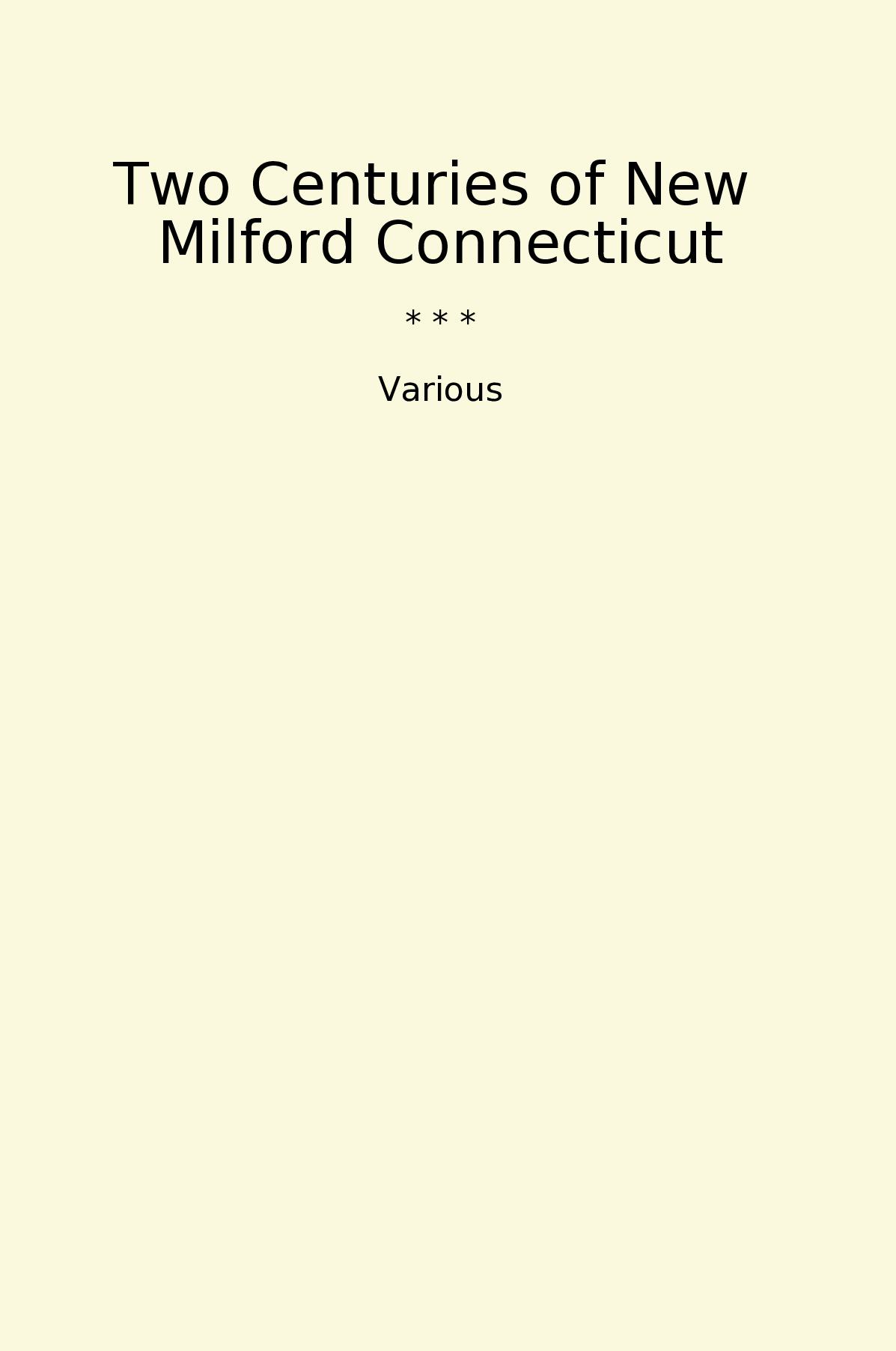 Two Centuries of New Milford Connecticut
