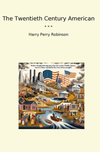 The Twentieth Century American