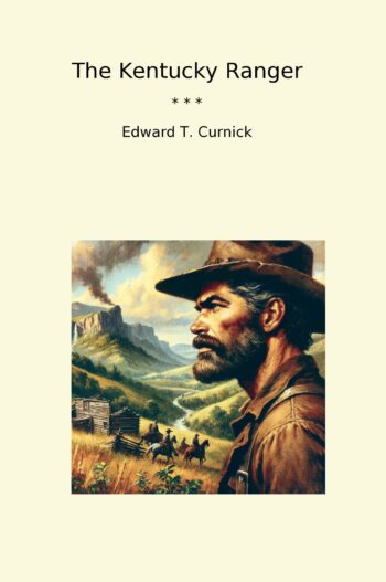 The Kentucky Ranger