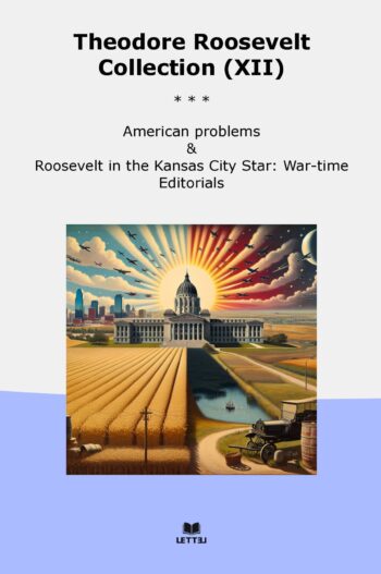Theodore Roosevelt Collection (XII)