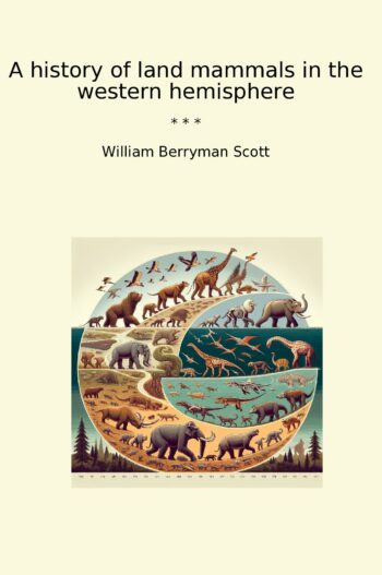 A history of land mammals in the western hemisphere