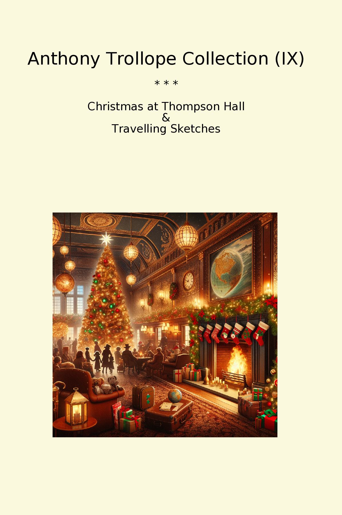 Anthony Trollope Collection (IX)