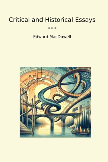 Critical and Historical Essays