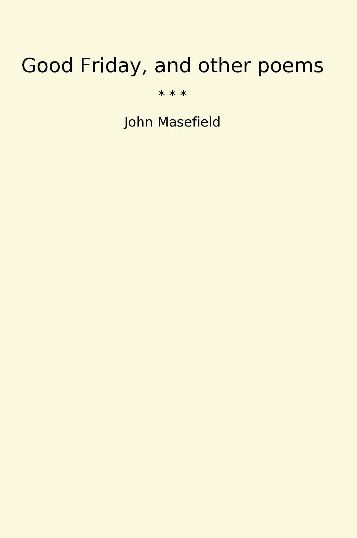 Good Friday, and other poems