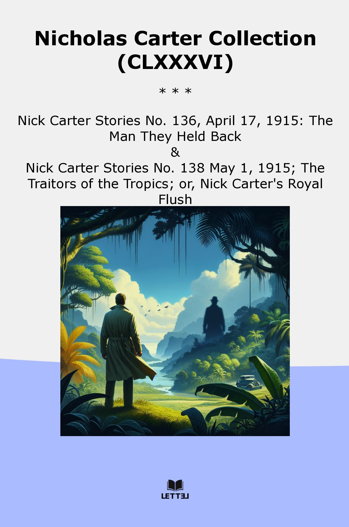 Nicholas Carter Collection (CLXXXVI)