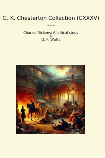 G. K. Chesterton Collection (CXXXV)