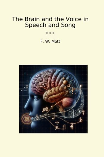 The Brain and the Voice in Speech and Song