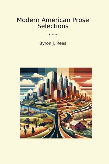 Modern American Prose Selections