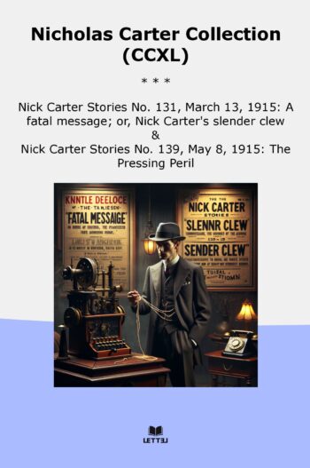 Nicholas Carter Collection (CCXL)