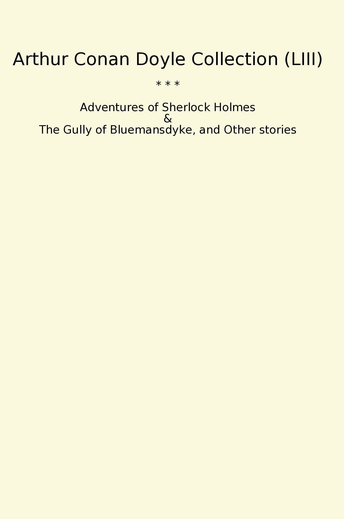 Arthur Conan Doyle Collection (LIII)