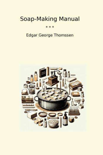 Soap-Making Manual