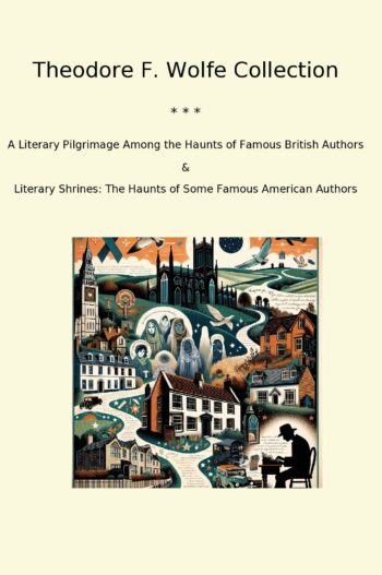 Theodore F. Wolfe Collection