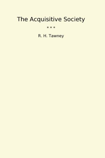 The Acquisitive Society