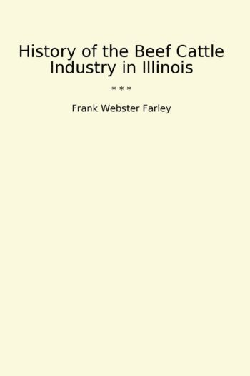 History of the Beef Cattle Industry in Illinois