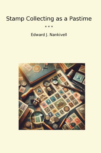 Stamp Collecting as a Pastime