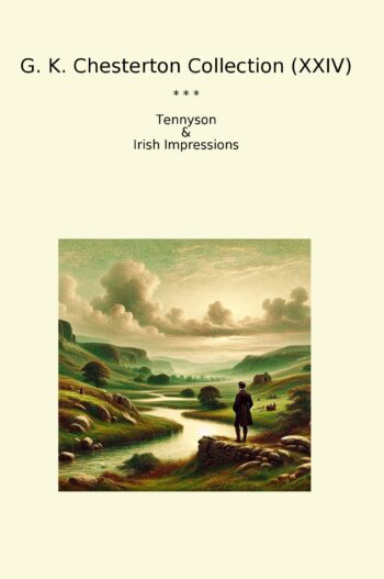 G. K. Chesterton Collection (XXIV)