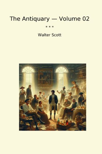 The Antiquary — Volume 02