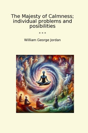 The Majesty of Calmness; individual problems and posibilities