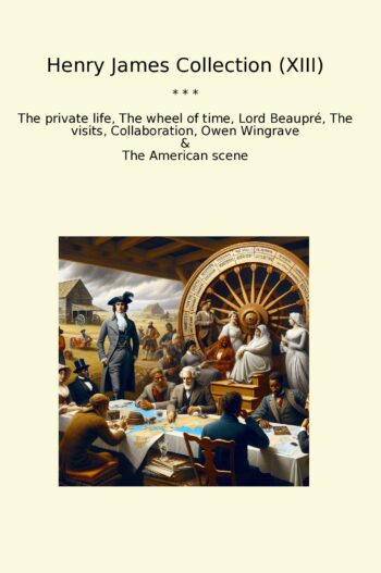 Henry James Collection (XIII)