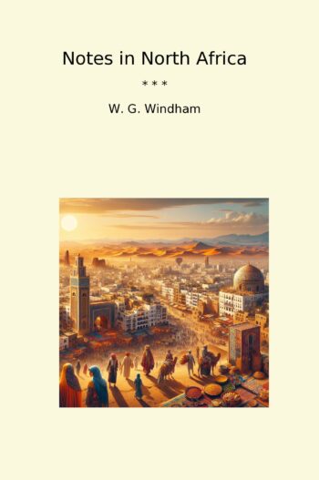 Notes in North Africa
