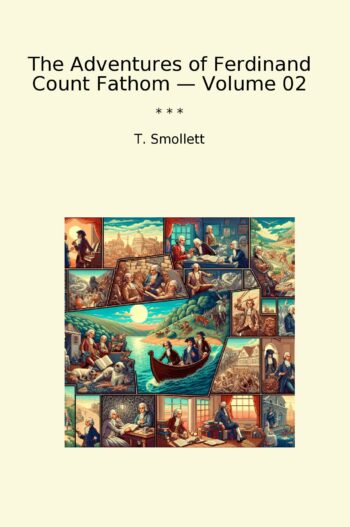The Adventures of Ferdinand Count Fathom — Volume 02
