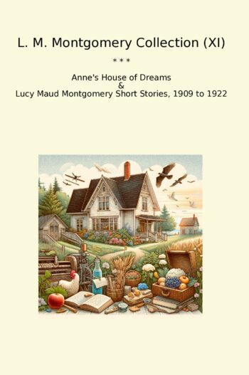 L. M. Montgomery Collection (XI)