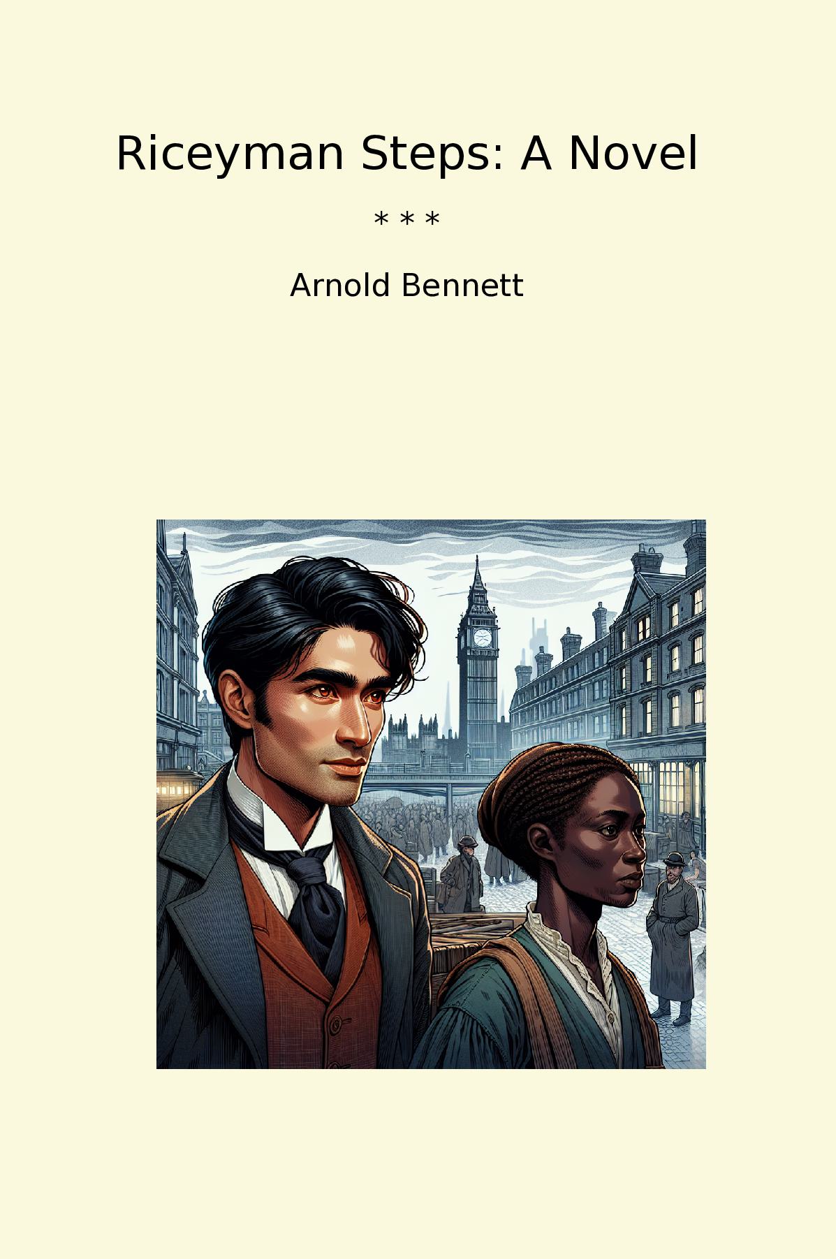 Riceyman Steps: A Novel
